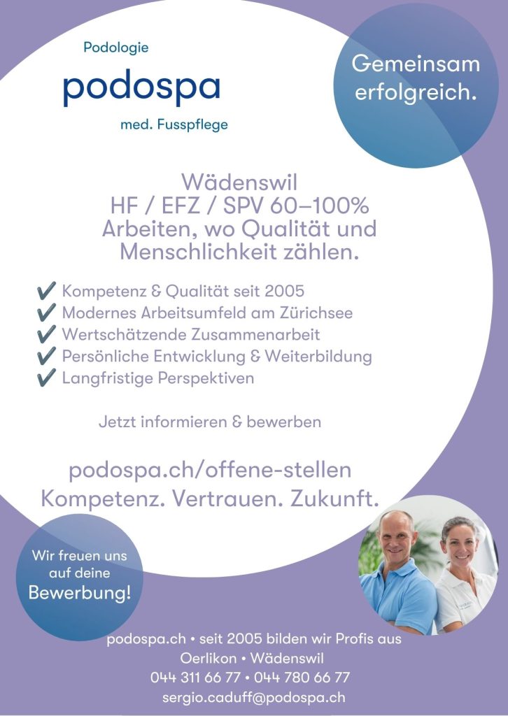 Podologin HF / EFZ / SPV bei podospa Zürich Oerlikon